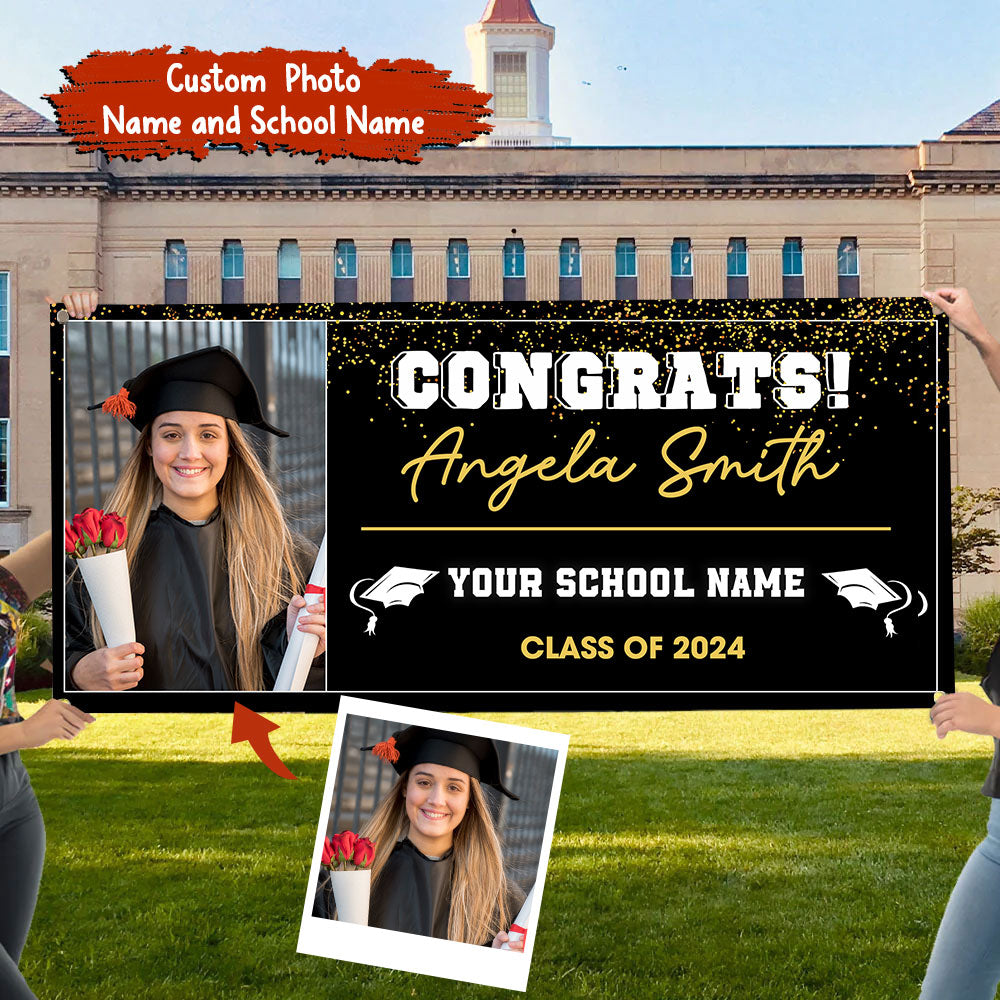 Congrats Class Of 2024 - Personalized Photo And Texts Graduated Banner, Decoration Gifts