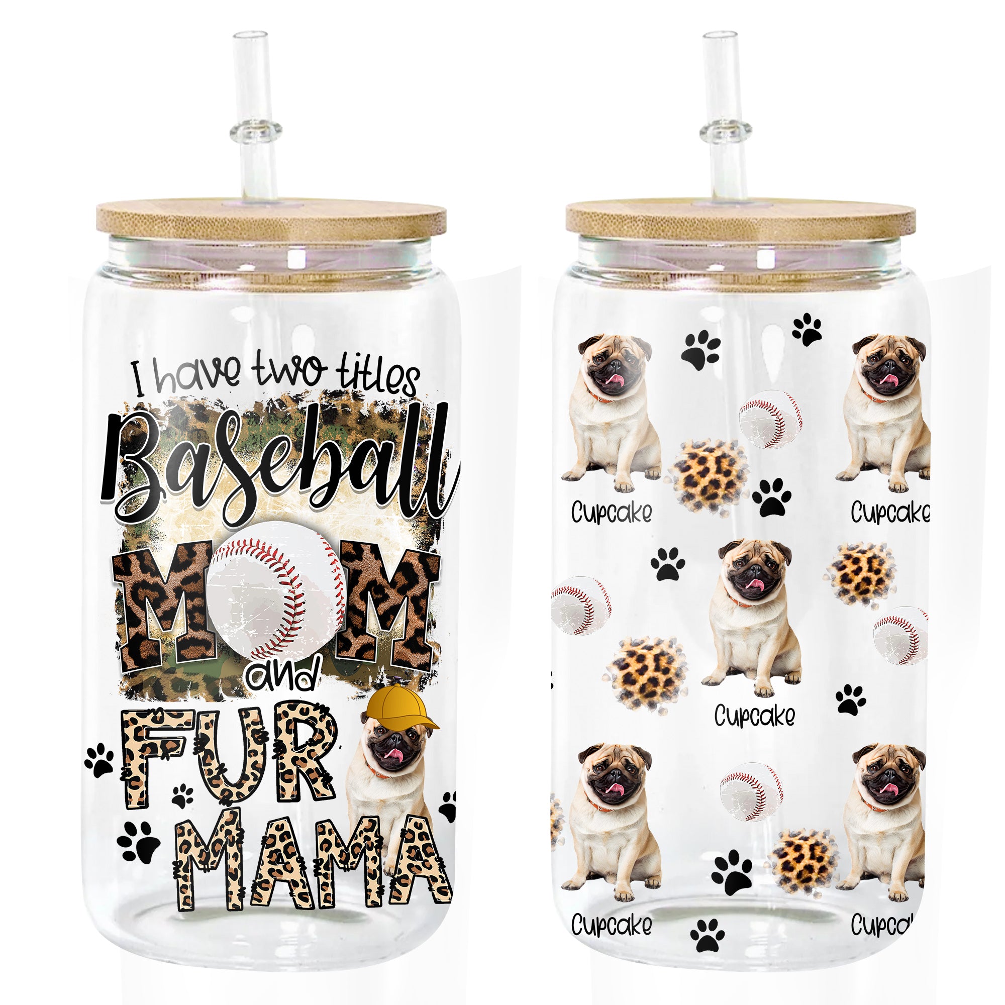 I Have Two Titles Baseball Mom And Fur Mama - Custom Pet Photo And Name - Personalized Glass Bottle, Frosted Bottle, Gift For Pet Lovers