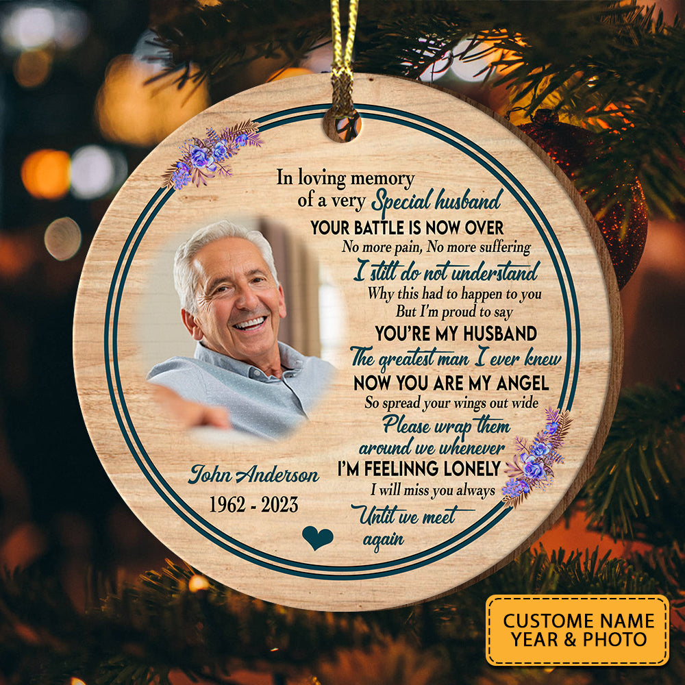 In Loving Memory Of A Special Husband - Custom Photo And Name - Personalized Custom Shaped Wooden Ornament, Memorial Gift, Gift For Family