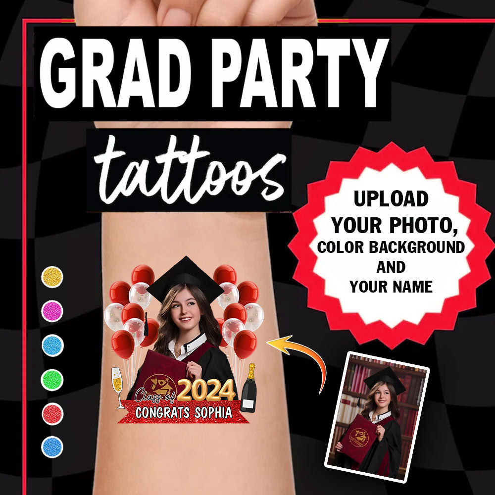 Class Of 2024, Custom Color, Photo And Name Temporary Tattoo, Personalized Grad Party Tattoo, Fake Tattoo, Graduation Gift