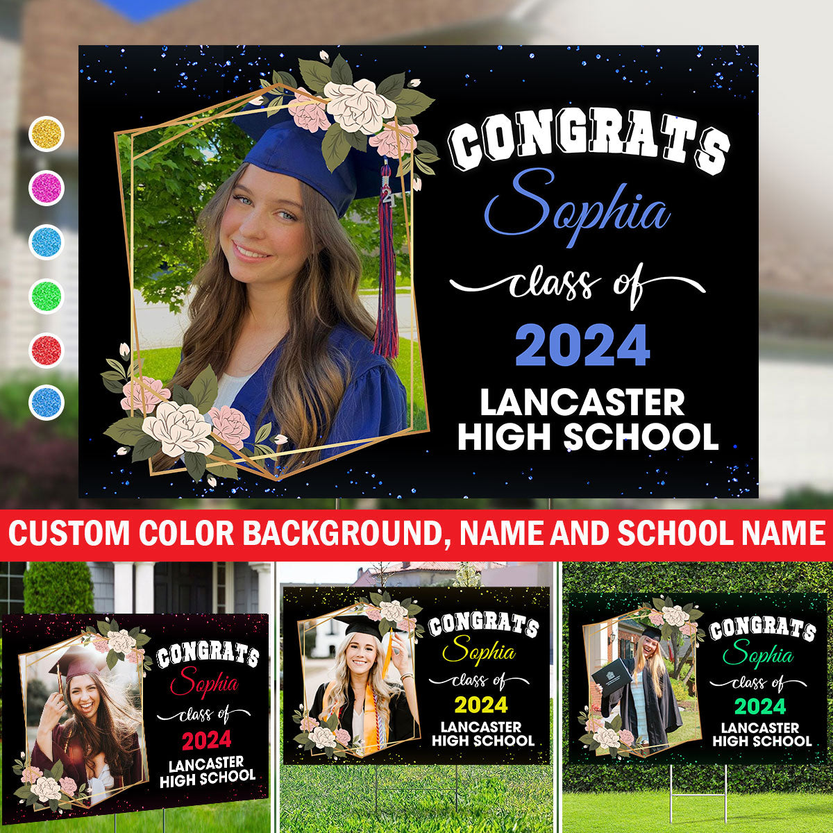 Congrats Custom Photo, Background And Texts - Personalized Lawn Sign, Yard Sign, Graduation Gift, College Graduation