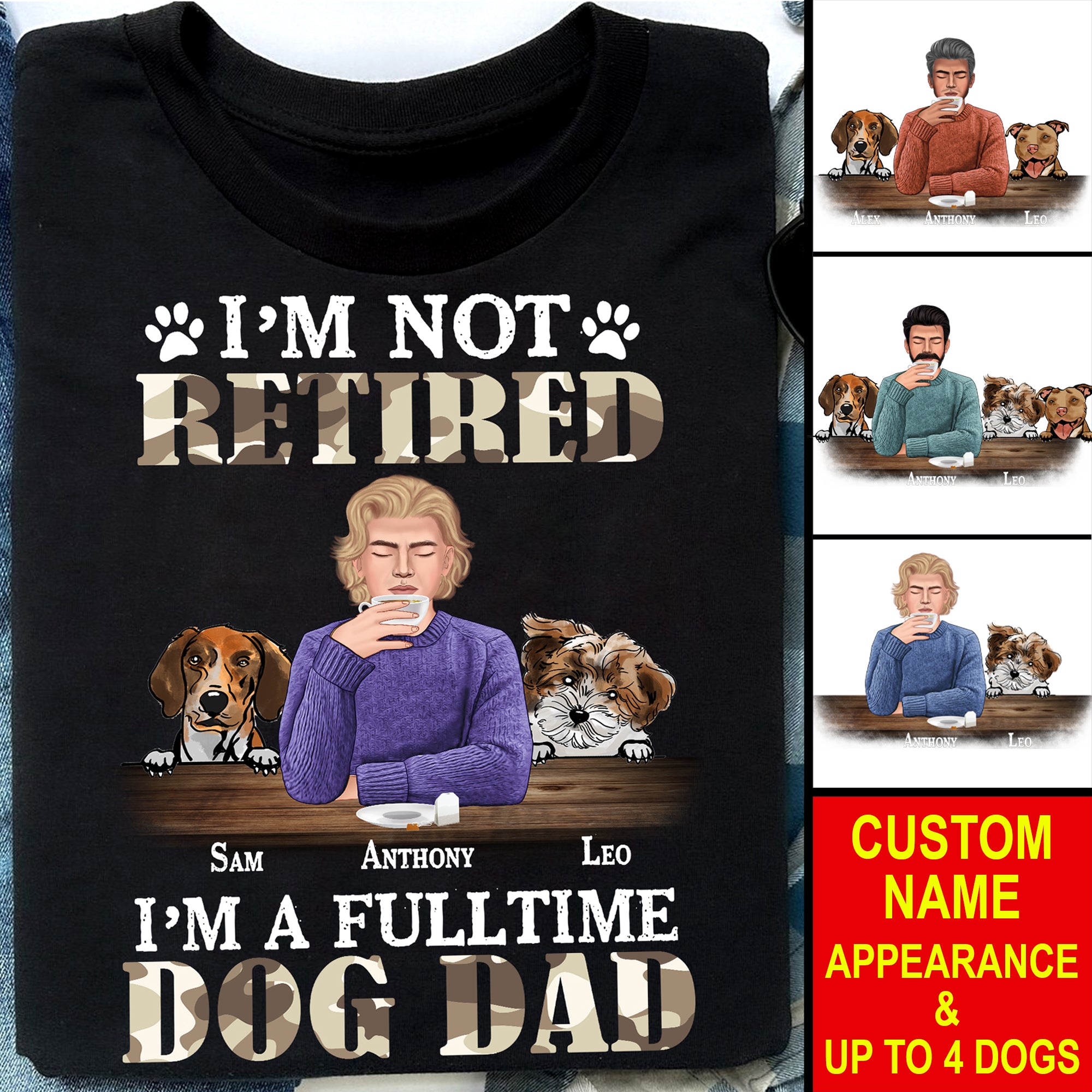 Personalized Retired Dad T-Shirt - Custom Dogs And Names - Gift For Pet Lover