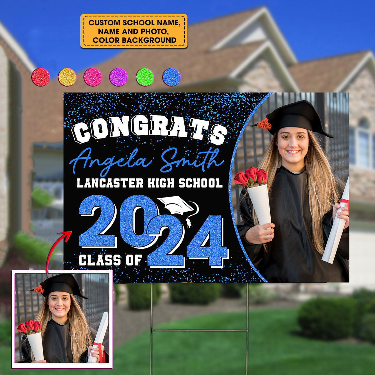 Congrats Class Of 2024, Custom Photo And Text - Personalized Lawn Sign, Yard Sign, Graduation Gift