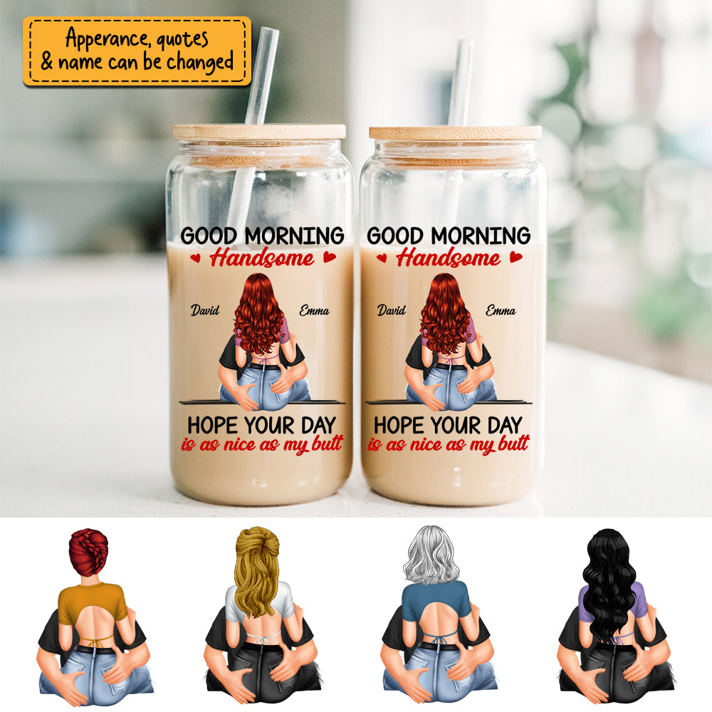 Good Moring Handsome, Beautiful  - Custom Appearances And Names - Personalized Glass Bottle, Frosted Bottle, Couple Gift