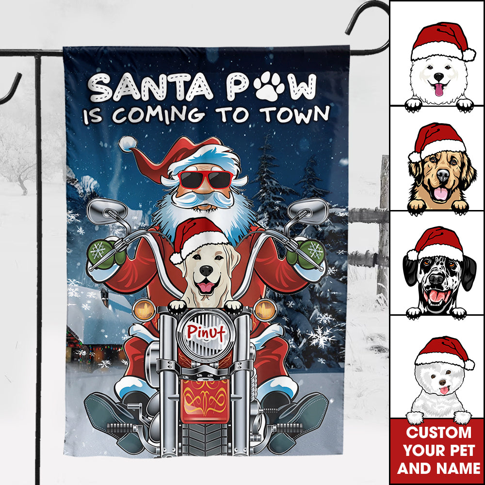Santa Paw Is Coming Town - Custom Dog And Name Flag - Christmas Gift, Gift For Pet Lovers