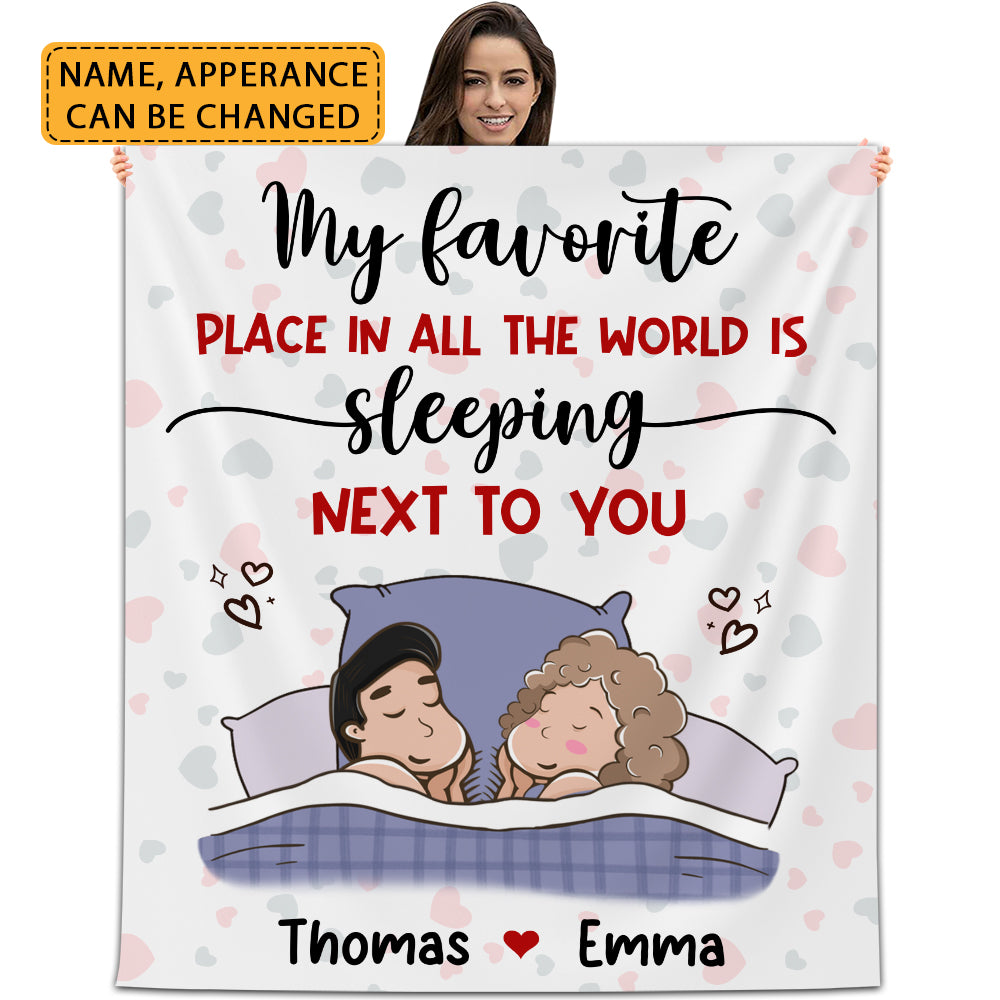 My Favorite Place In All The World Is Sleeping Next To You - Custom Appearances And Names - Personalized Fleece Blanket - Gift For Couple