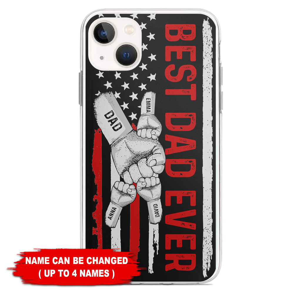 Best Dad Ever - Custom Names - Personalized Phone Case, Gift For Family