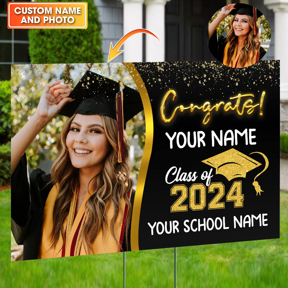 Congrats Class Of 2024 - Custom Photo And Texts Graduation Lawn Sign, Yard Sign - Graduation Gift
