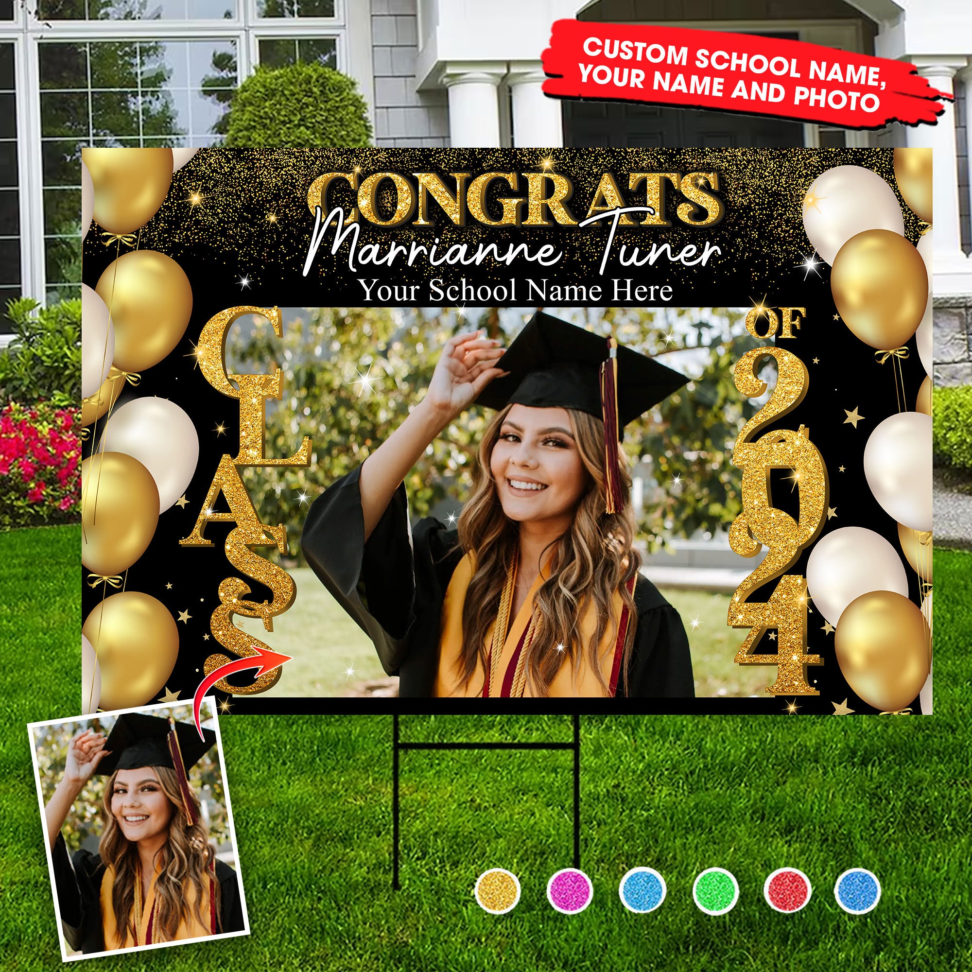 Congrats Class Of 2024, Custom Background Color, Your Photo And Texts, Personalized Lawn Sign, Yard Sign, Gift For Graduation