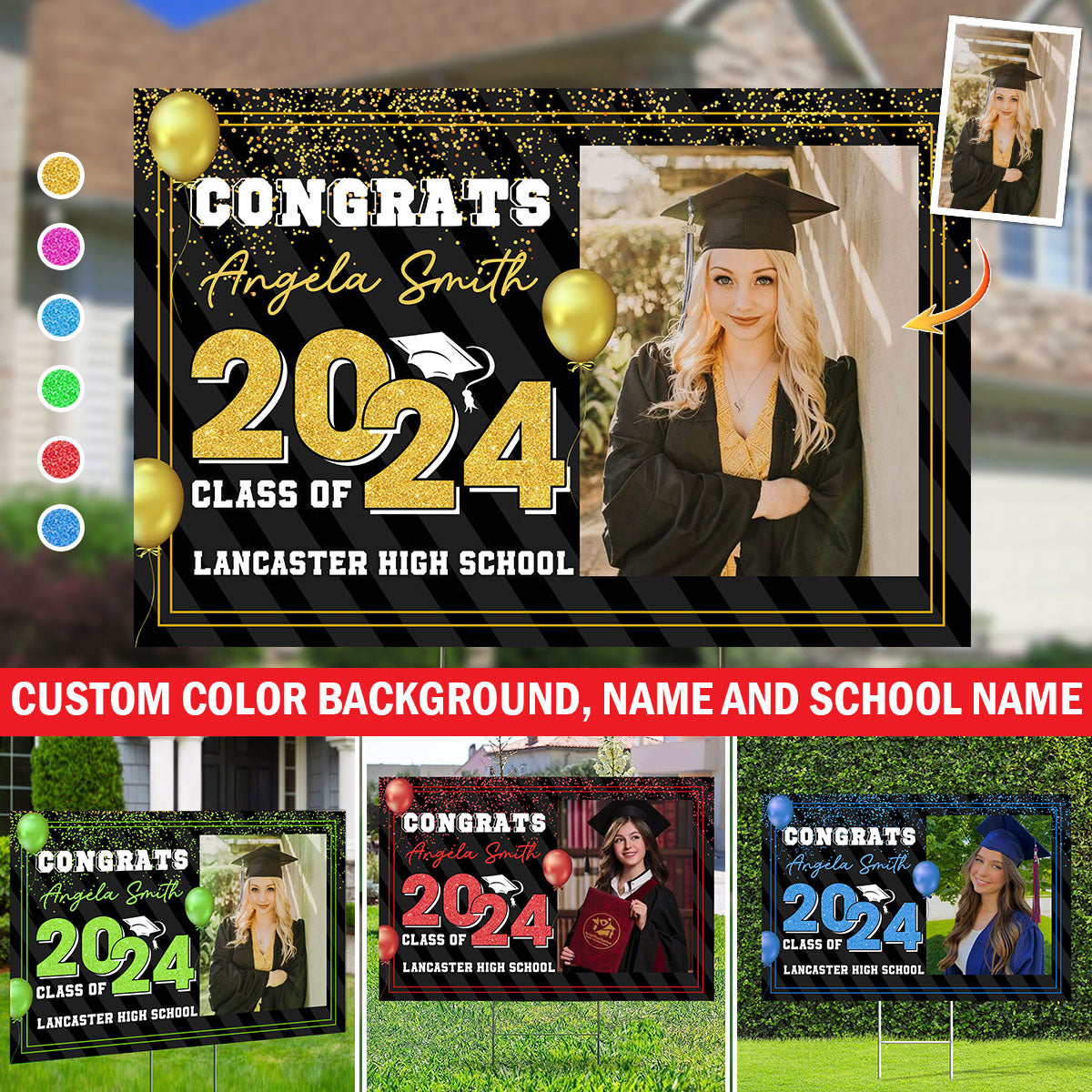 Congrats Class Of 2024, Custom Background, Photo And Text - Personalized Lawn Sign, Yard Sign, Graduation Gift