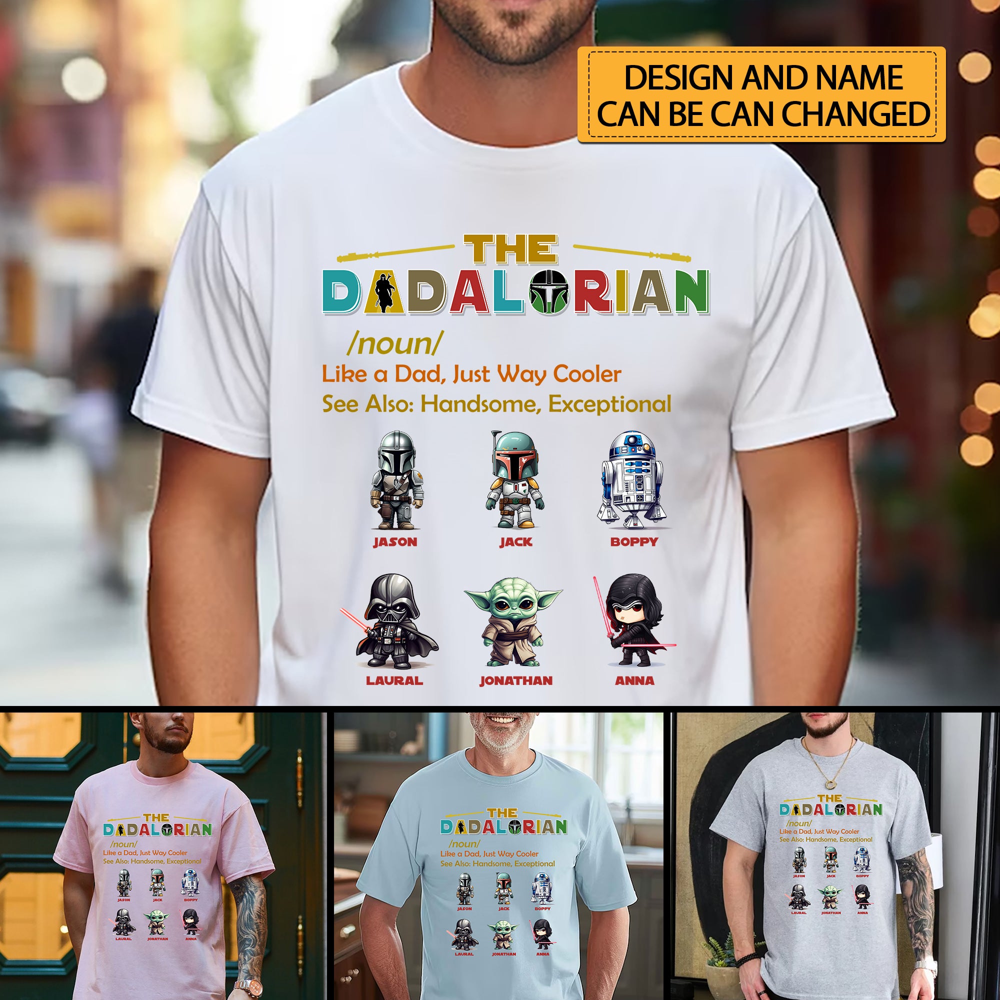 The Dadalorian, Happy Father's Day, Custom Appearances And Texts - Personalized Light Shirt