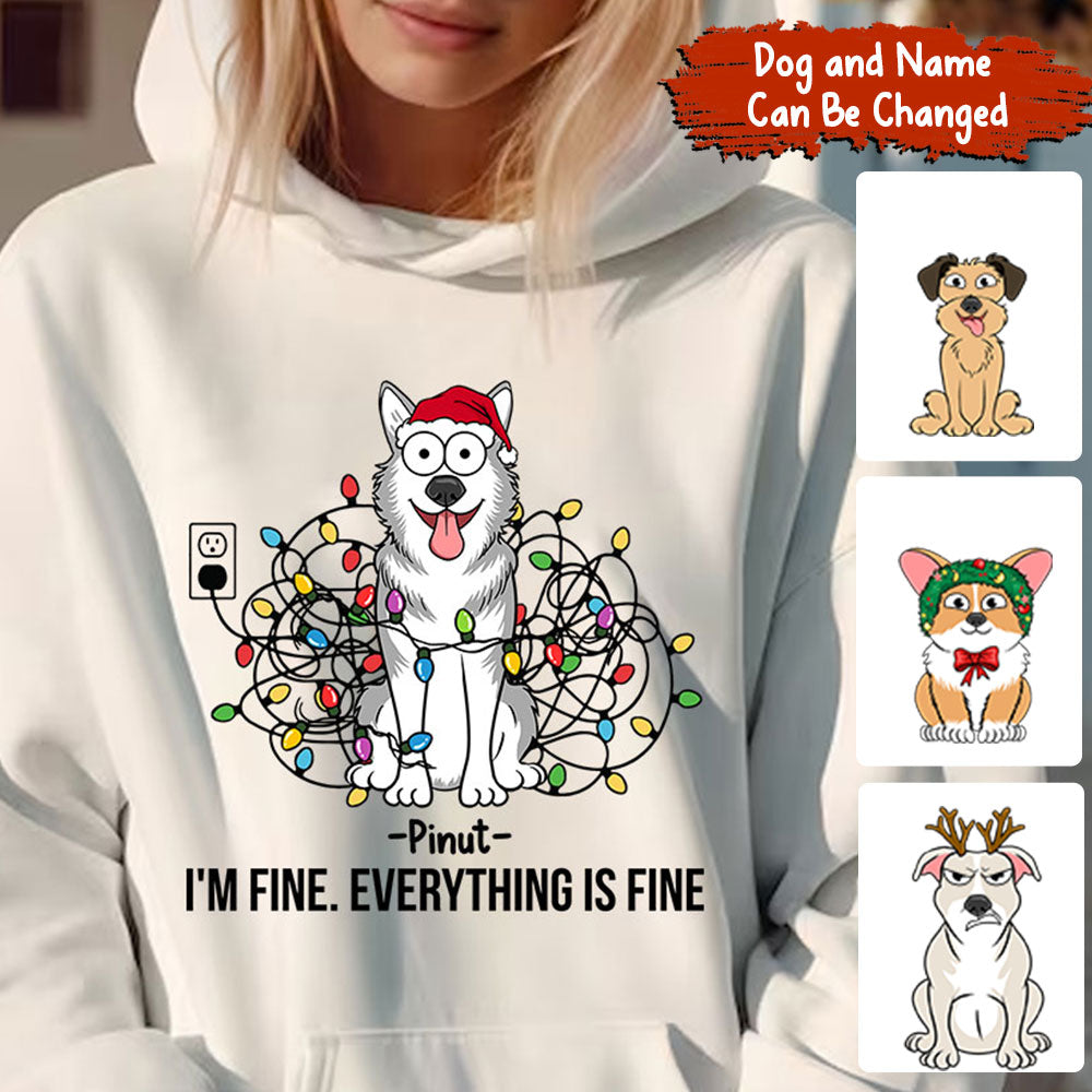 I Am Fine Everything Is Fine - Custom Pets And Names - Personalized Hoodie - Gift For Pet Lover