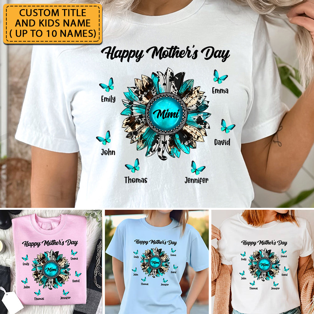 Happy Mother's Day, Butterfly Custom Texts  - Personalized Shirt