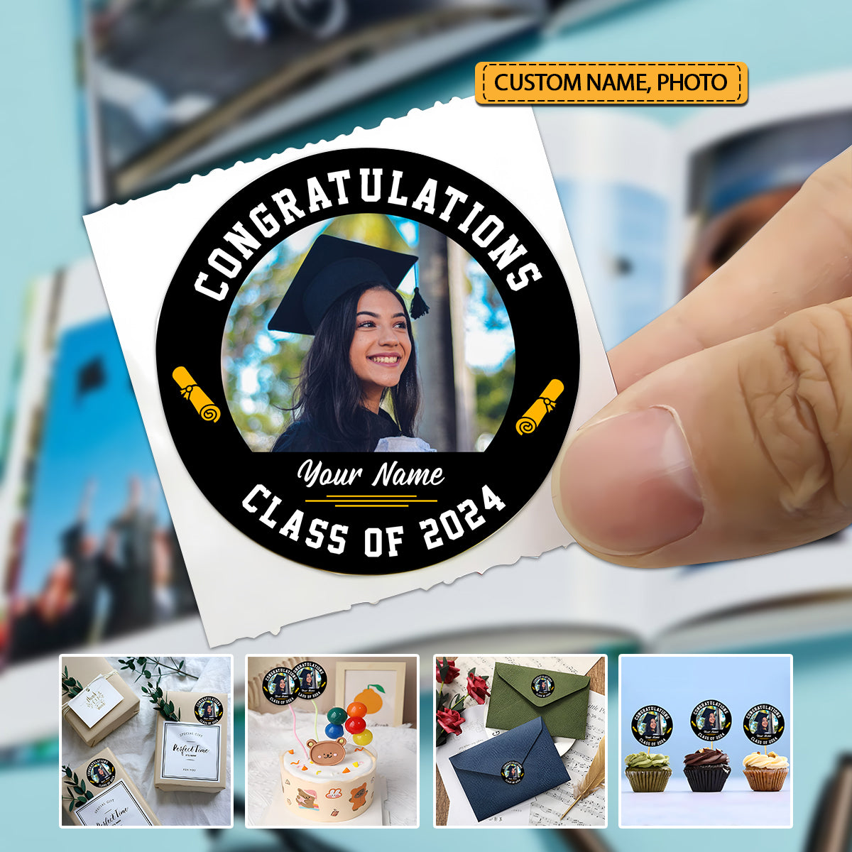 Congratulations Class Of 2024  Sticker - Custom Photo And Text - Personalized Circle Sticker, Gift For Graduation