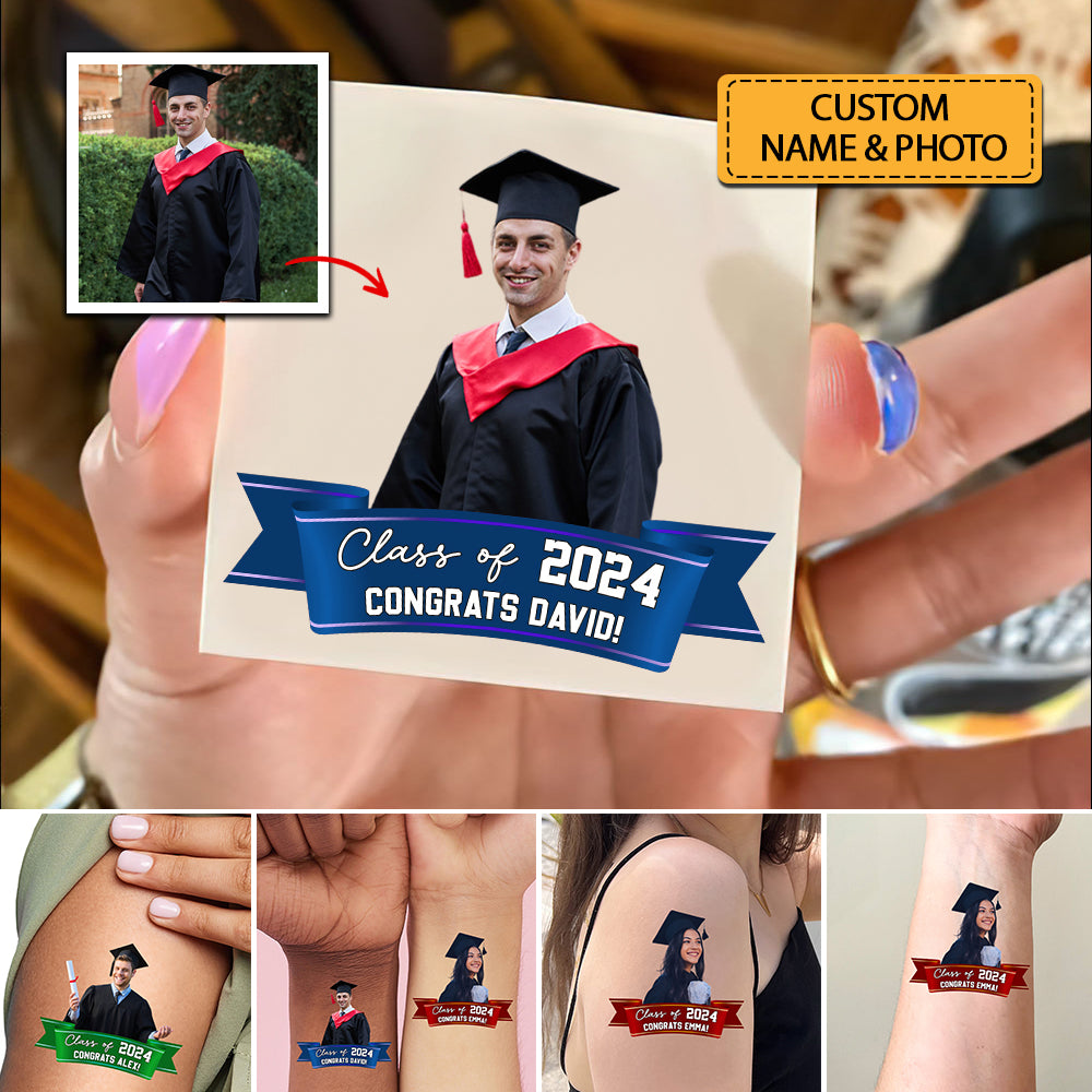 Class Of 2024, Custom Color, Your Photo And Name Temporary Tattoo, Personalized Photo And Name, Fake Tattoo, Graduation Gift