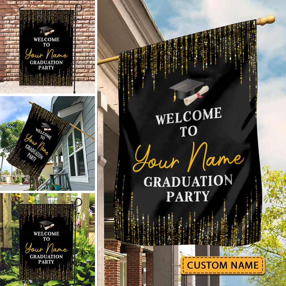 Welcome To Graduation Party - Custom Name Graduation Flag, Gift For Graduation