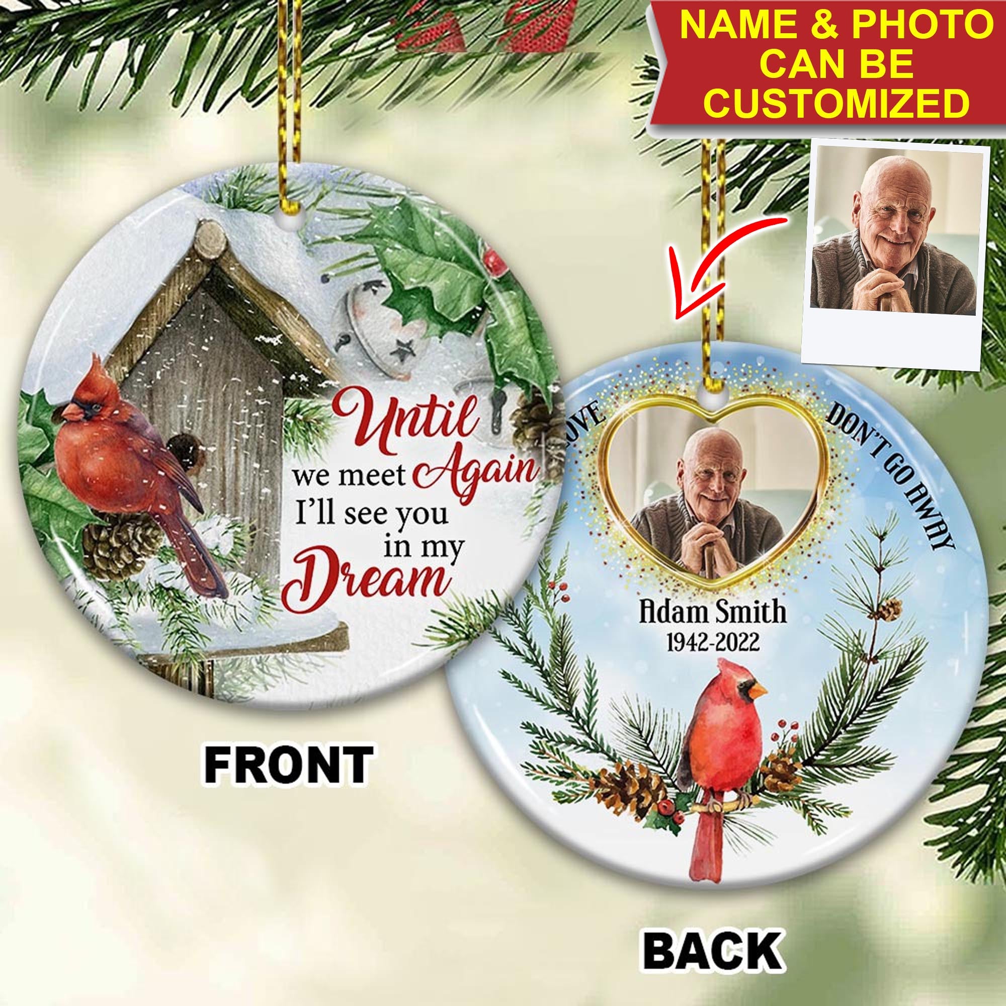 Until We Meet Again I'll See You In My Dream - Custom Photo And Name- Personalized 2 Sides Ceramic Ornament