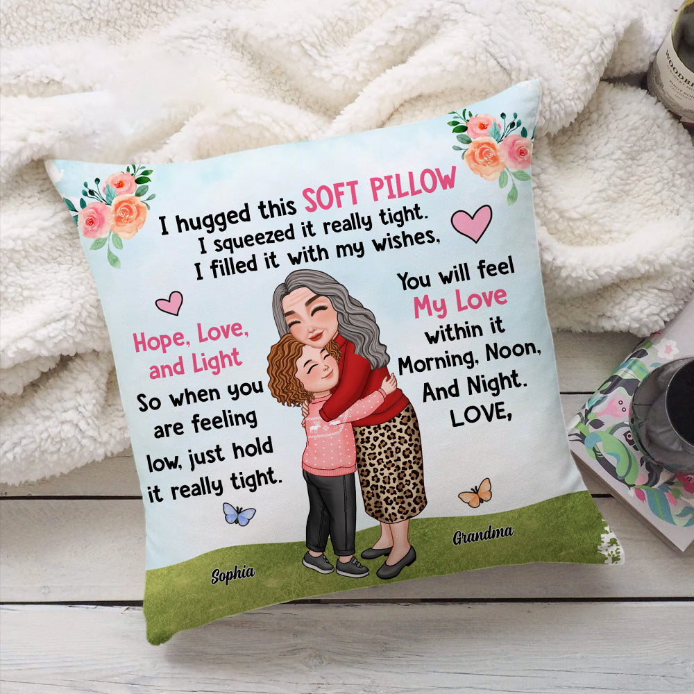 I Hugged This Soft Pillow, Grandma Hugging Kid, Custom Appearances And Names - Personalized Pillow, Gift For Family