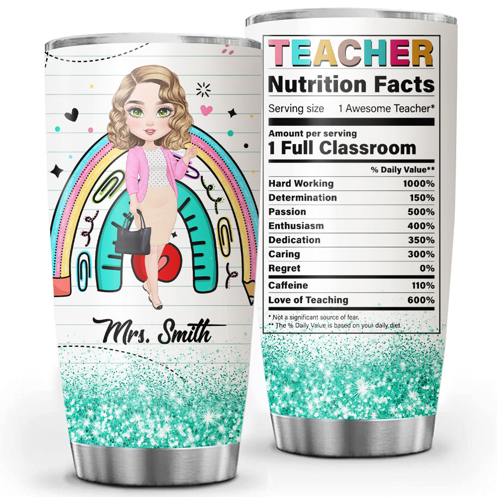 Awesome Doll Teacher - Nutrition Facts Amount Per Serving One Full Classroom , Personalized Tumbler, Gift For Teacher, Back To School
