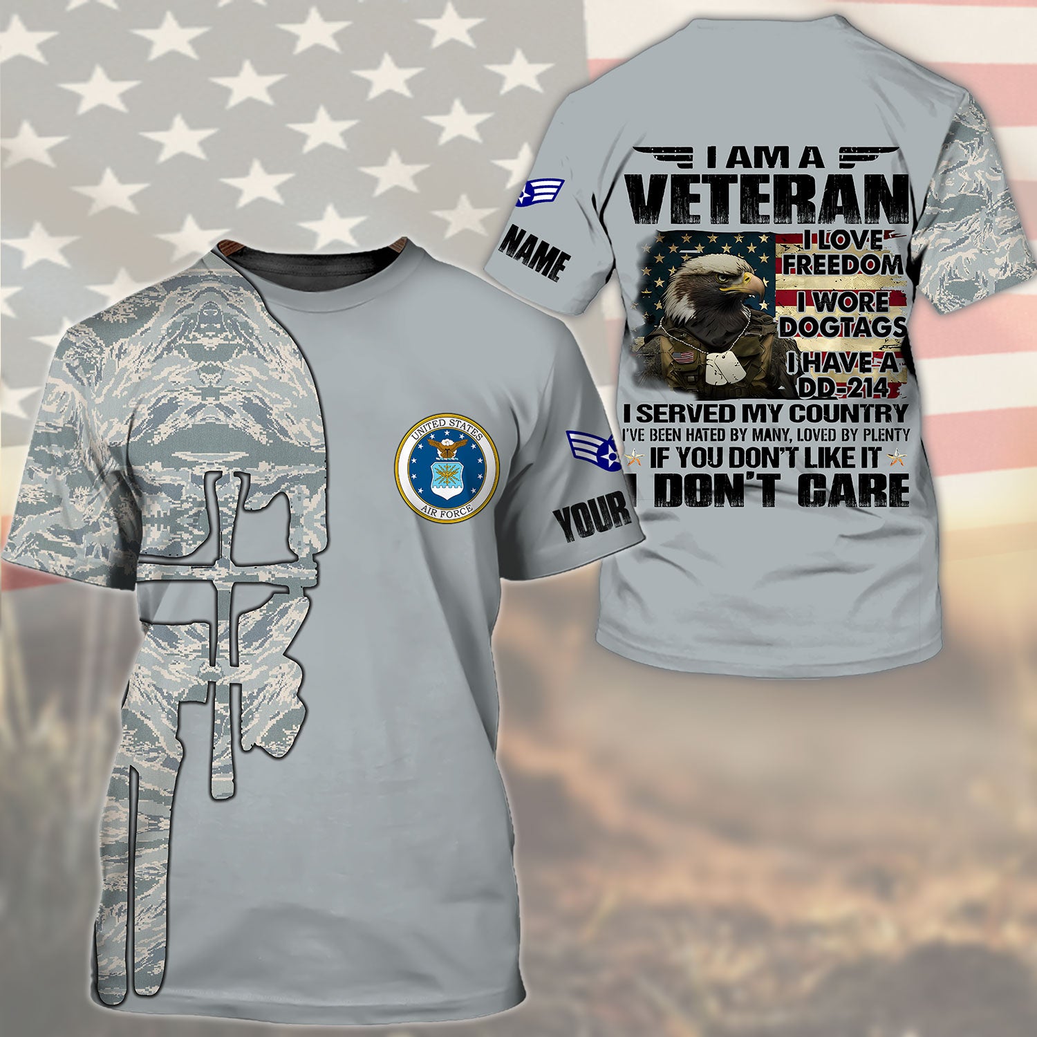 I Am Veteran - I love Freedom - I Wore Dogtags - I Have A DD-214 - Customized U.S. Veteran Air Force T-Shirt, Gift For Veterans