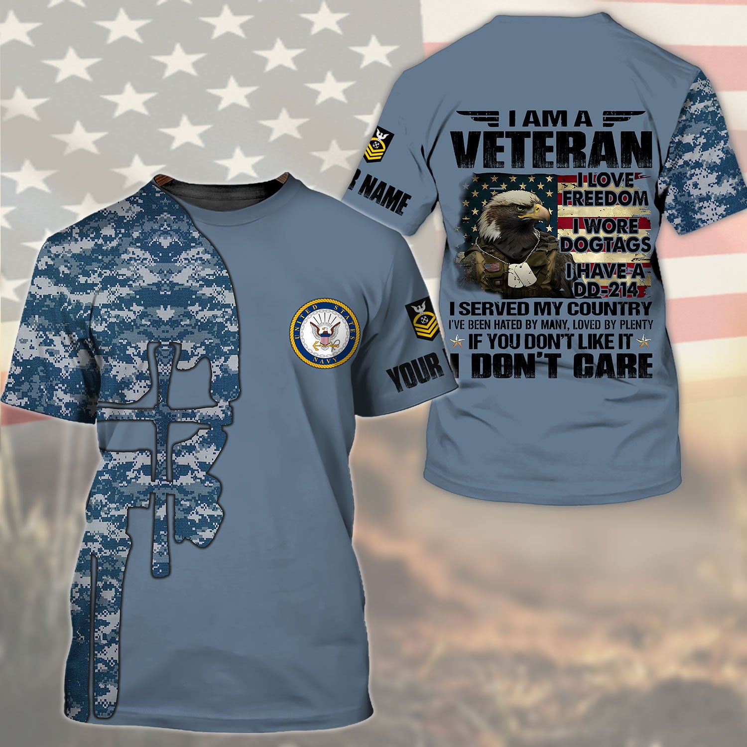I Am Veteran - I love Freedom - I Wore Dogtags - I Have A DD-214 - Customized U.S. Veteran Navy T-Shirt, Gift For Veterans