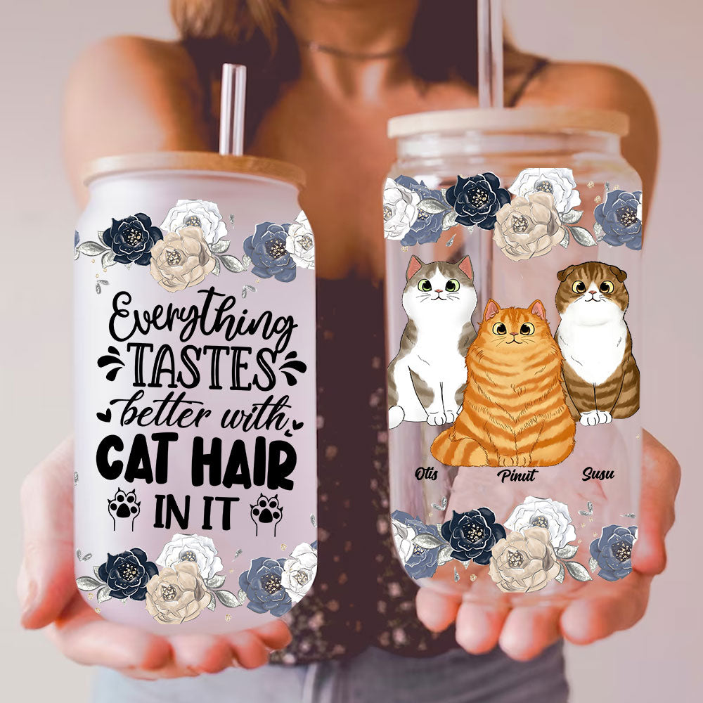 Everything Tastes Better With Cat Hair In It - Customization Cutie Kittie Glass Bottle, Frosted Bottle, Gift For Cat Lovers