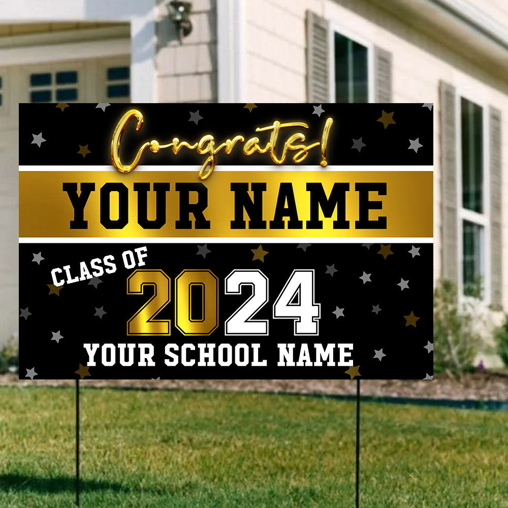 Congrats Class Of 2024 - Custom Texts Graduation Lawn Sign, Yard Sign - Graduation Gift