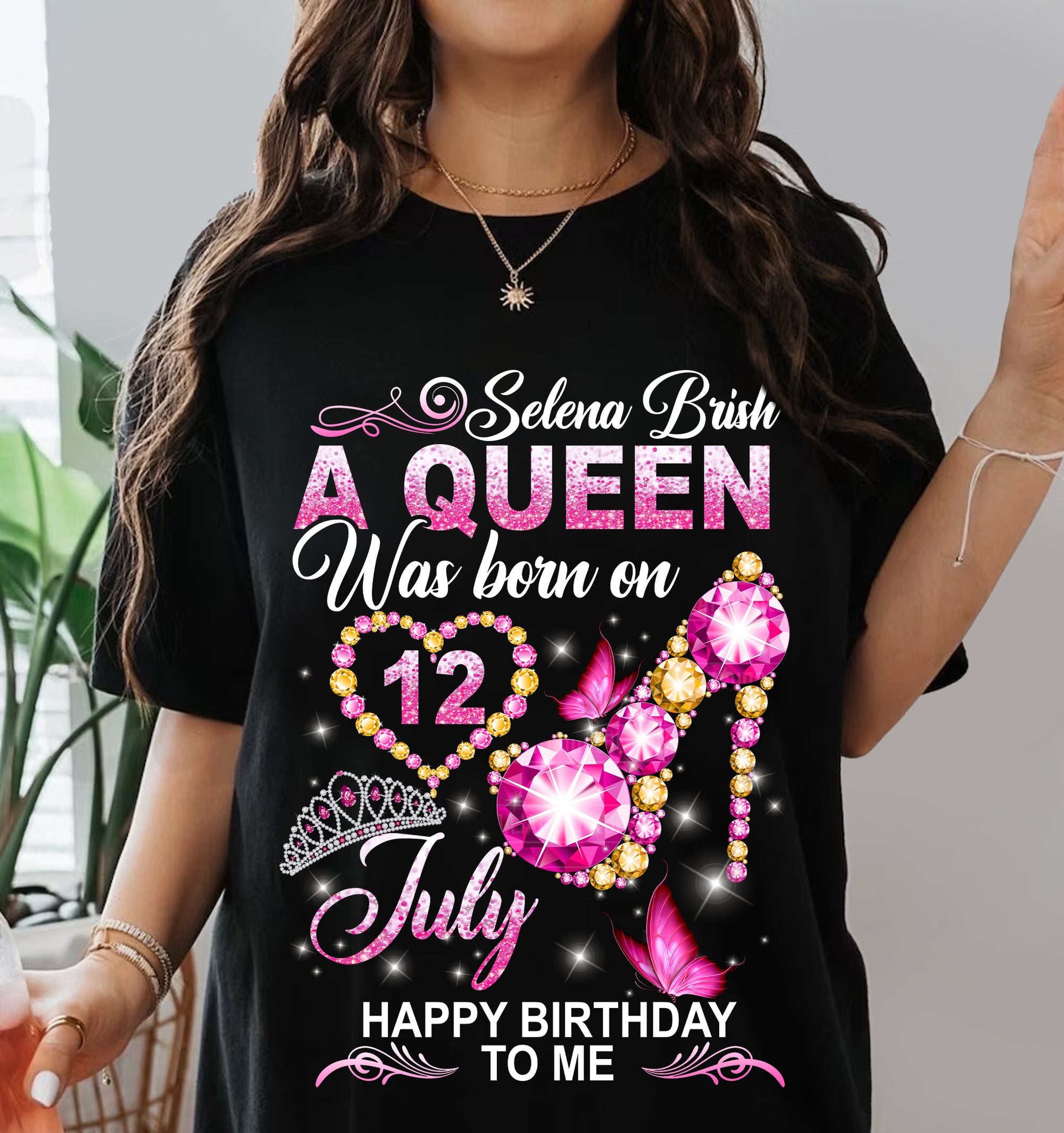 A Queen Was Born On July - Happy Birthday To Me - Personalized T-Shirt, Gift For Birthday