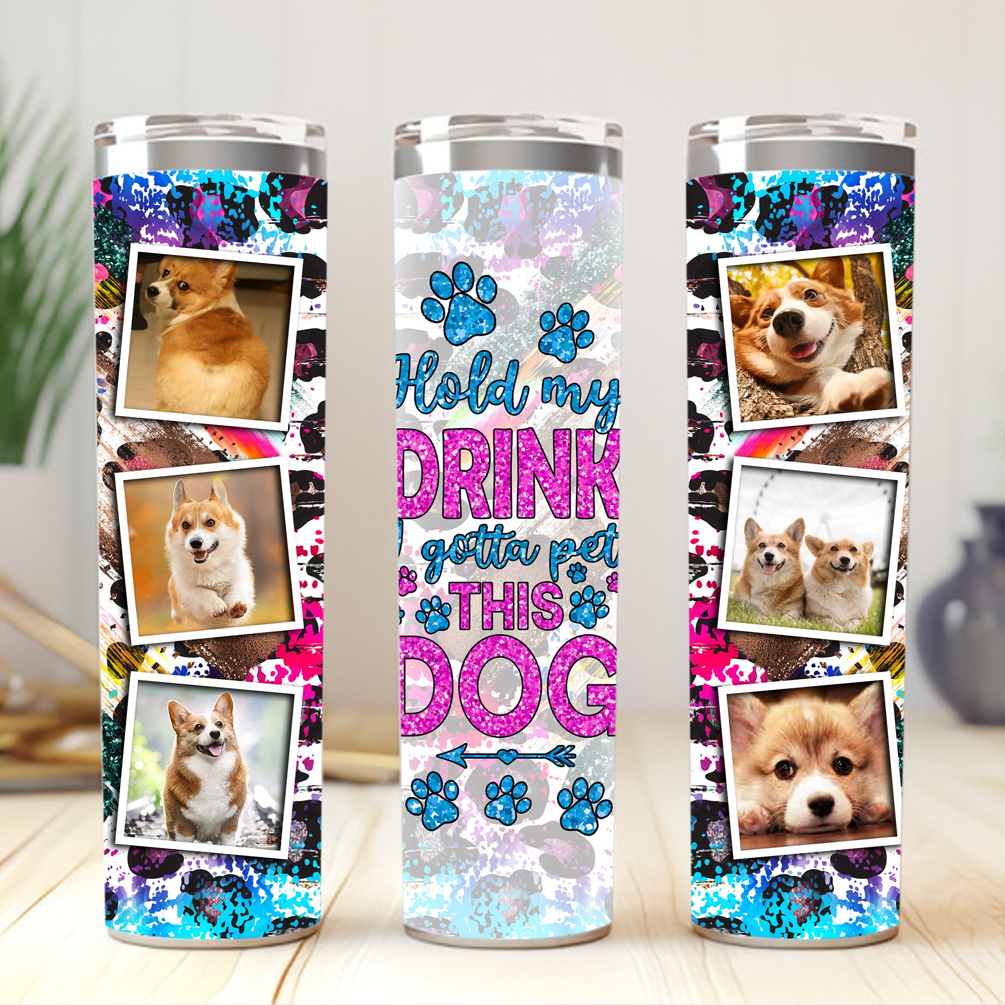 Hold My Drink I Gotta The Pet This Dog - Custom Photo - Personalized Skinny Tumbler - Gift For Dogs Lovers