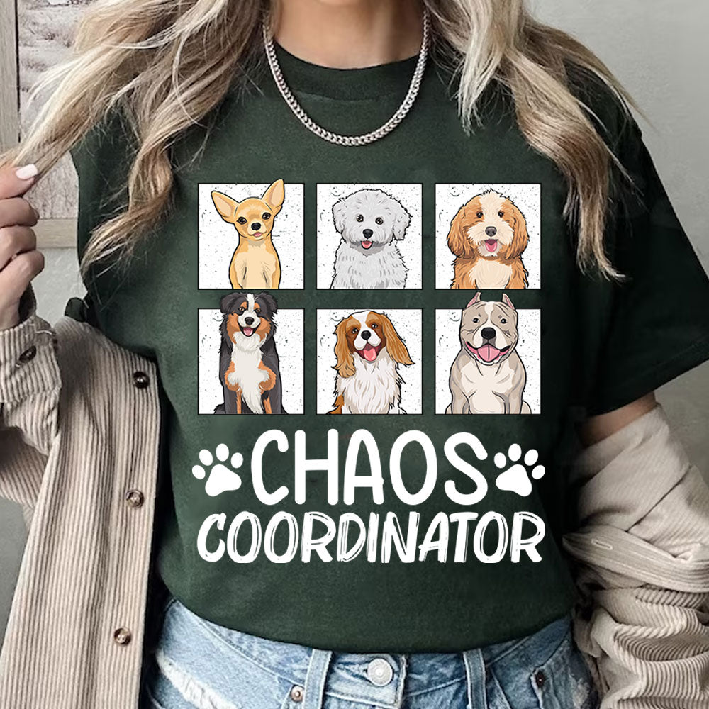 Chaos Coordinator - Custom Dogs And Names - Personalized T-Shirt - Gift For Pet Lover