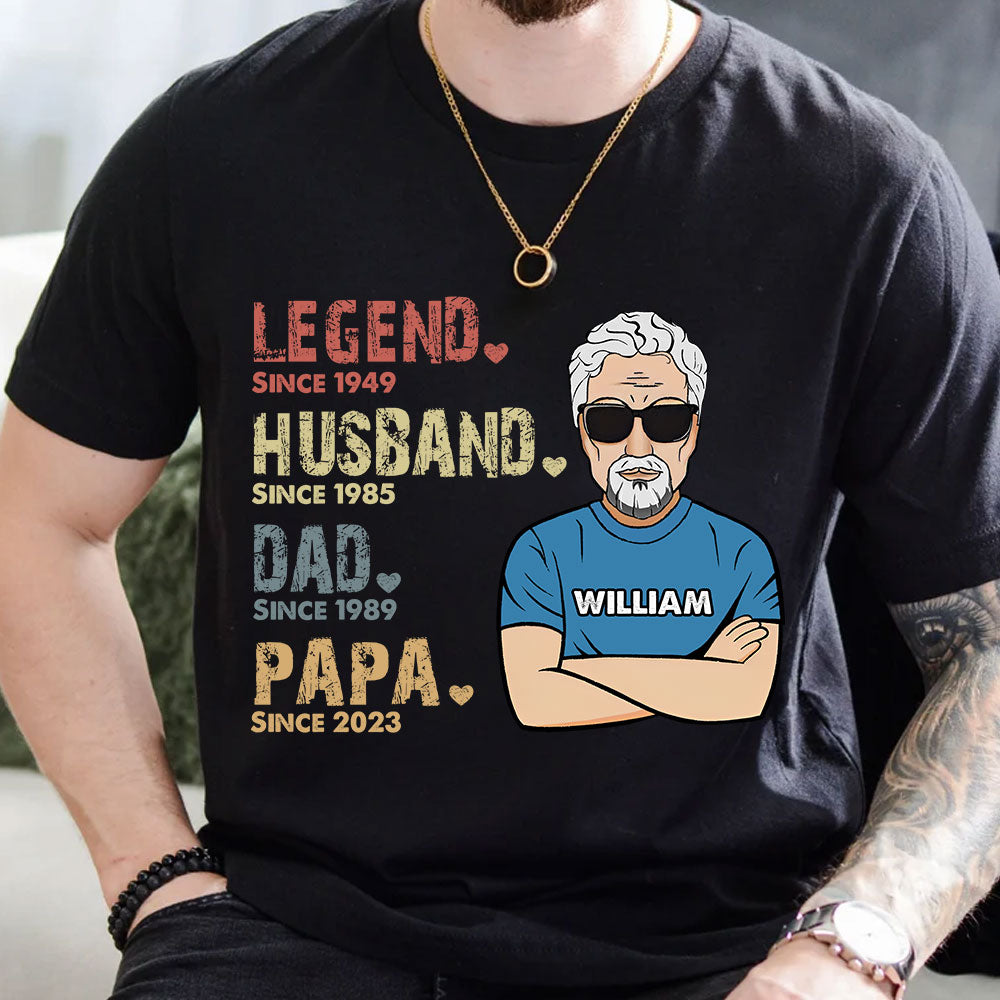 The Legend Husband Dad Papa - Custom Year, Appearance And Name - Personalized T-Shirt - Family Gift