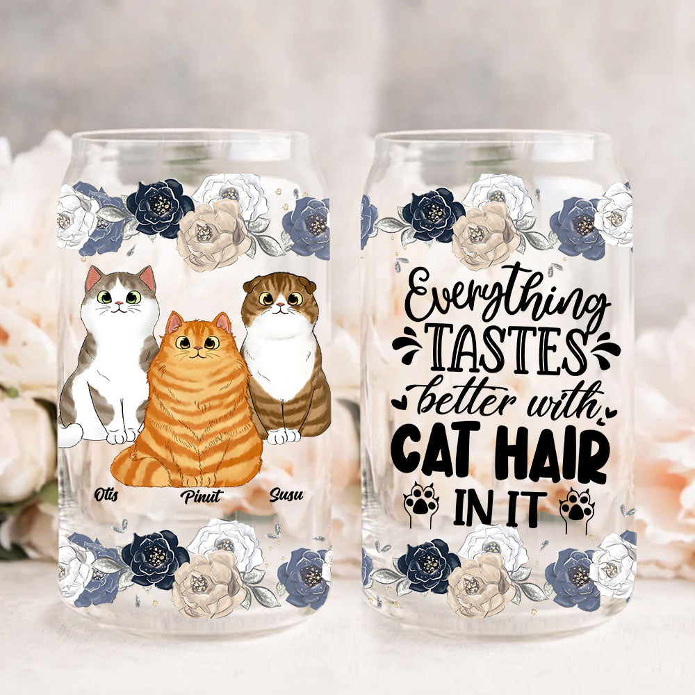 Everything Tastes Better With Cat Hair In It - Customization Cutie Kittie Glass Bottle, Frosted Bottle, Gift For Cat Lovers