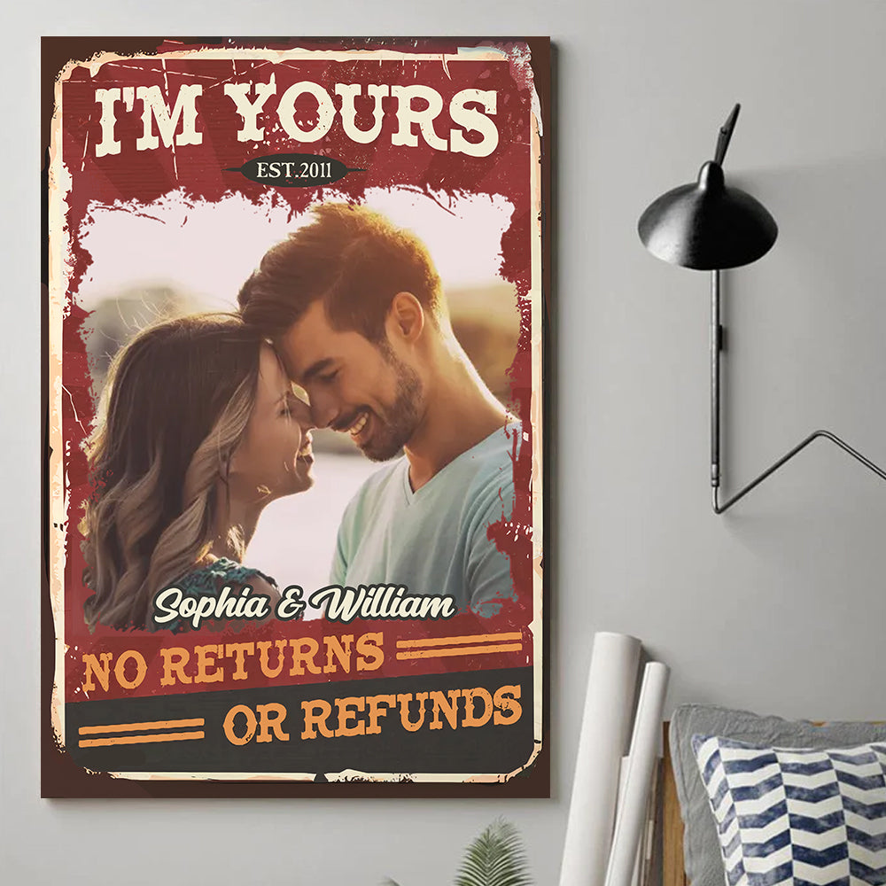 No Returns Or Refunds Upload Image - Personalized Couple Vertical Canvas- Gift For Husband Wife, Anniversary