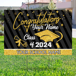 Congratulations Class Of 2024 - Custom Graduation Lawn Sign, Yard Sign, Graduation Gift