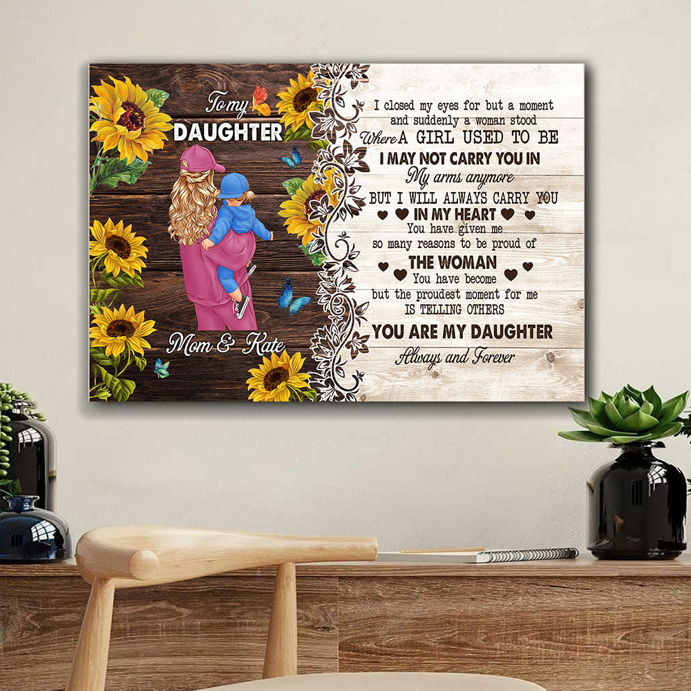 Personalized Mom And Daughter, Always And Forever, To My Daughter Canvas