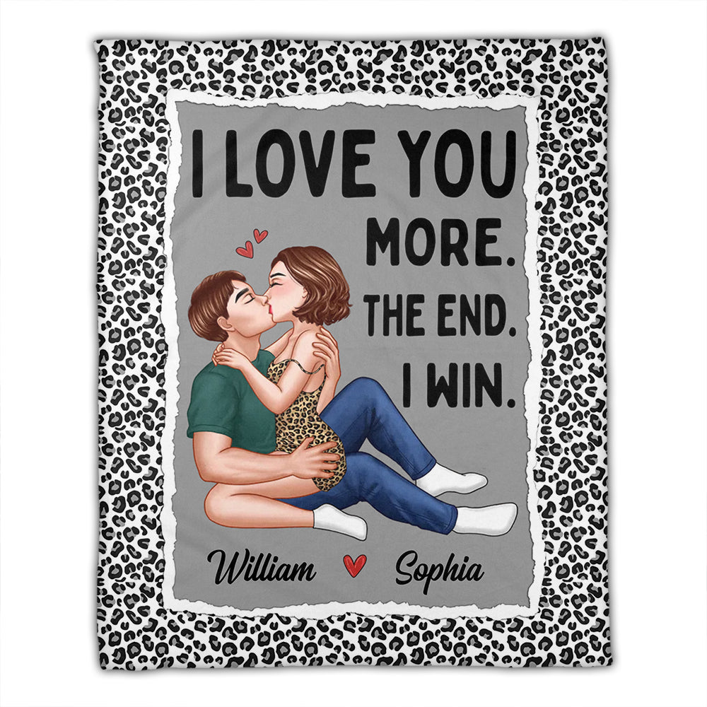 I Love You More The End I Win - Custom Appearances And Names - Personalized Fleece Blanket, Gift For Family, Couple Gift