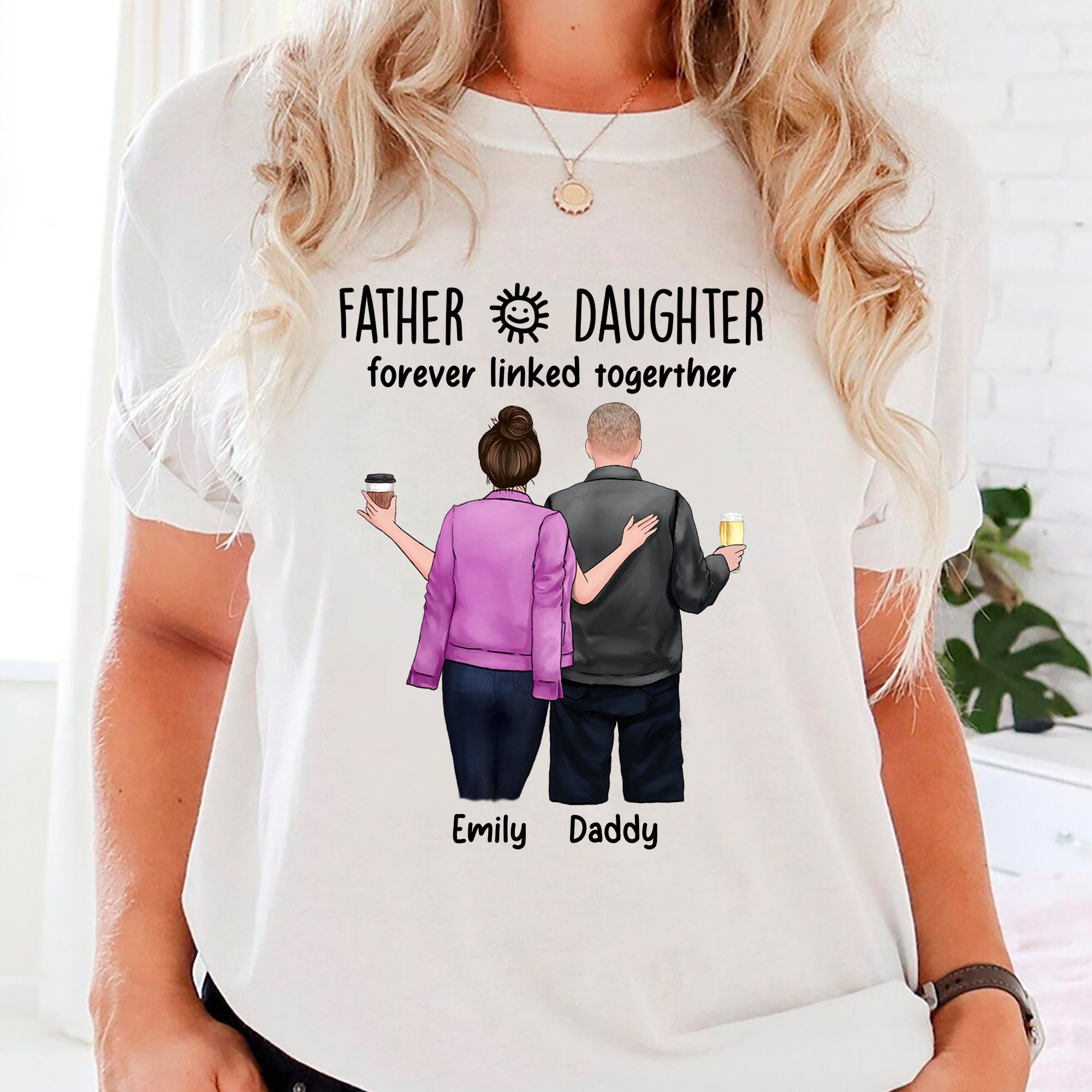 Daughter And Father Forever Linked Together - Custom Appearances And Names - Personalized T-Shirt - Family Gift