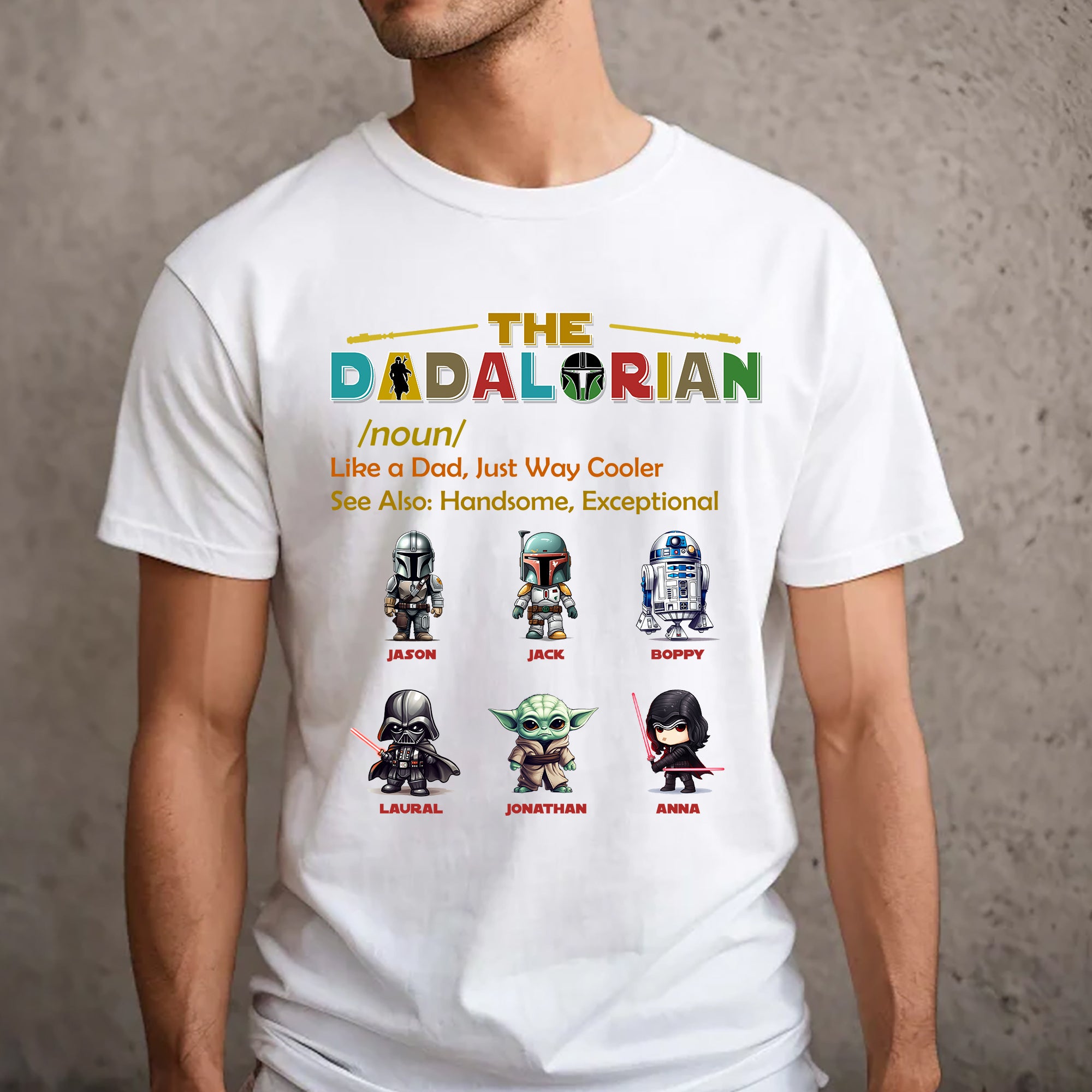 The Dadalorian, Happy Father's Day, Custom Appearances And Texts - Personalized Light Shirt