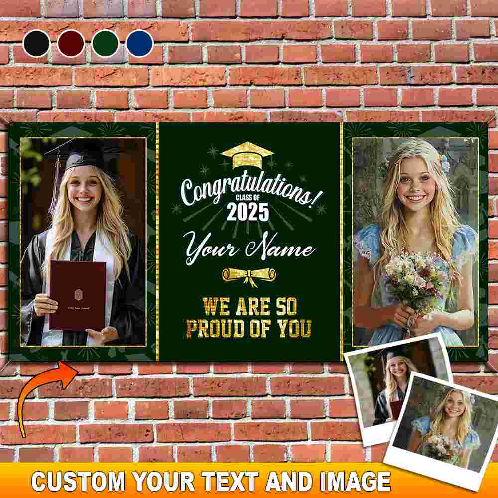 Congrats Class Of 2025- Personalized Graduated Classic Banner - Decoration Gifts