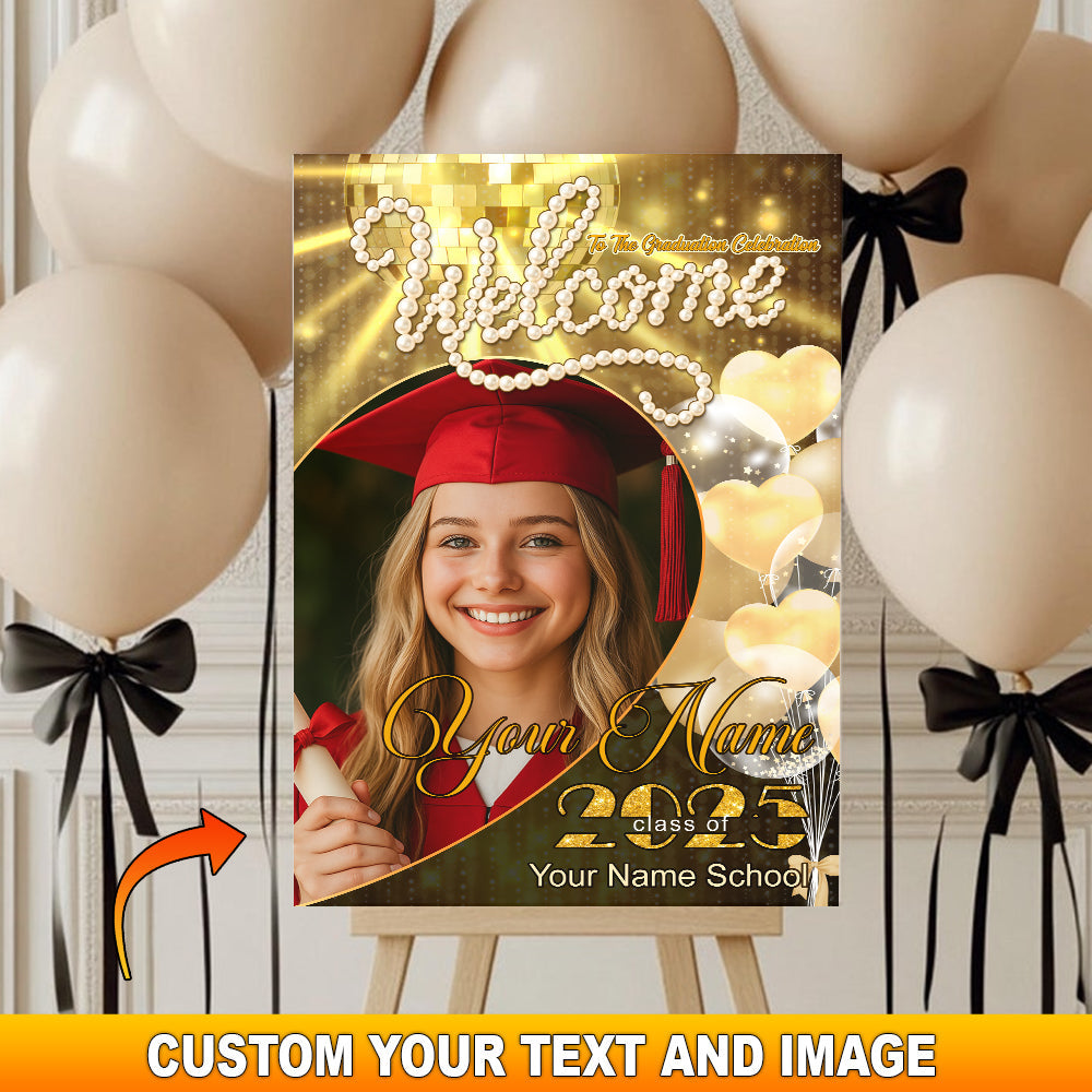 Welcome To Graduation Celebration Custom Party Welcome Sign - Personalized Graduation Decoration - Graduation Sign