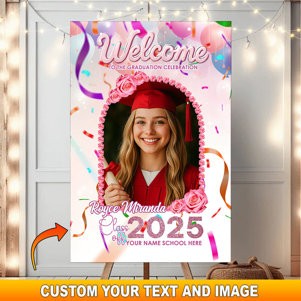 Welcome To Graduation Celebration Custom Party Welcome Sign - Personalized Graduation Decoration - Graduation Sign