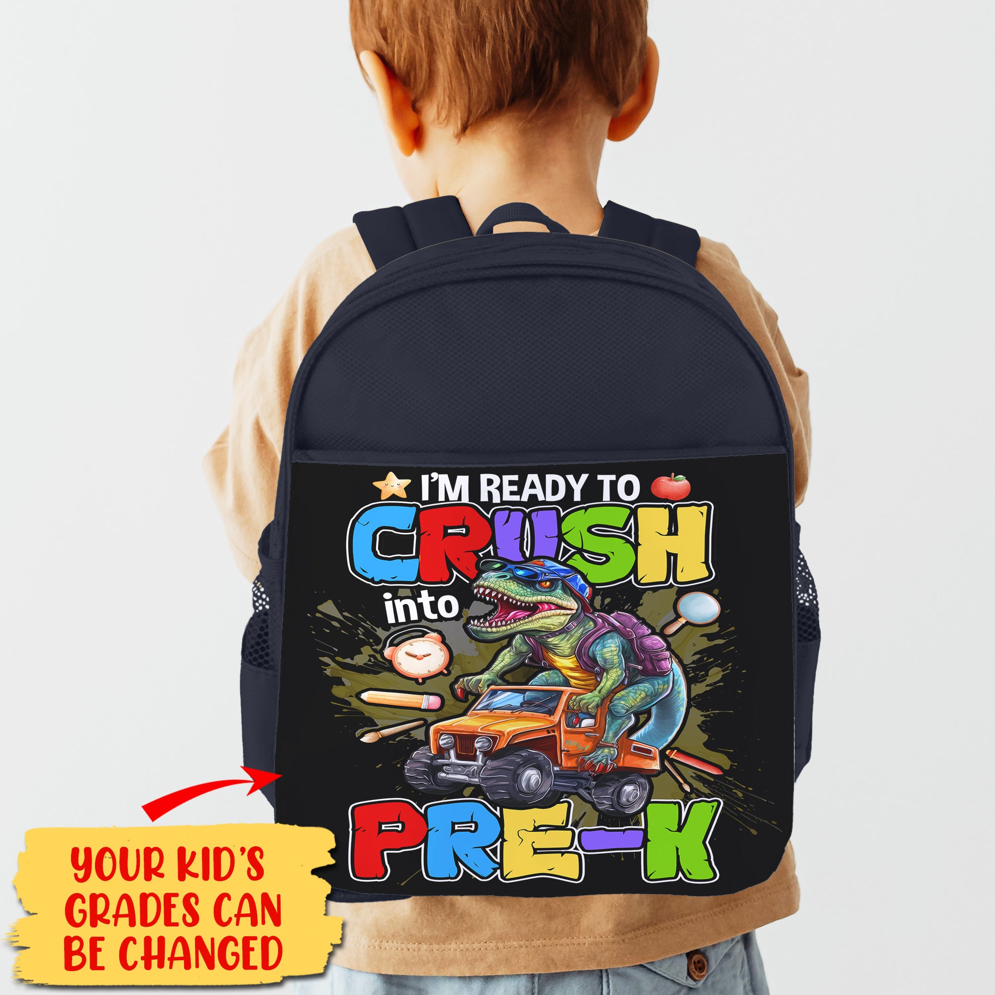 I'm Ready To Crush  - Custom Grade - Personalized Kid Backpack - Back To School