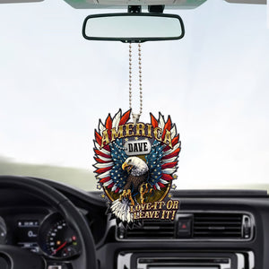 America Love It Or Leave It, Custom Name, Personalized Car Acrylic Ornament