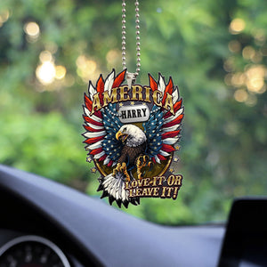 America Love It Or Leave It, Custom Name, Personalized Car Acrylic Ornament