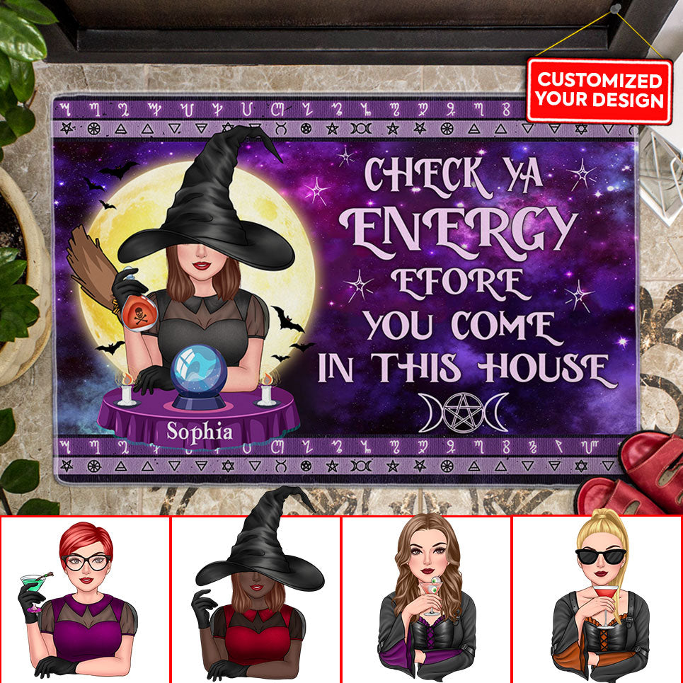 Check Ya Energy Before You Come In This House - Custom Appearance And Family Name - Personalized Witch Doormat, Halloween Gift