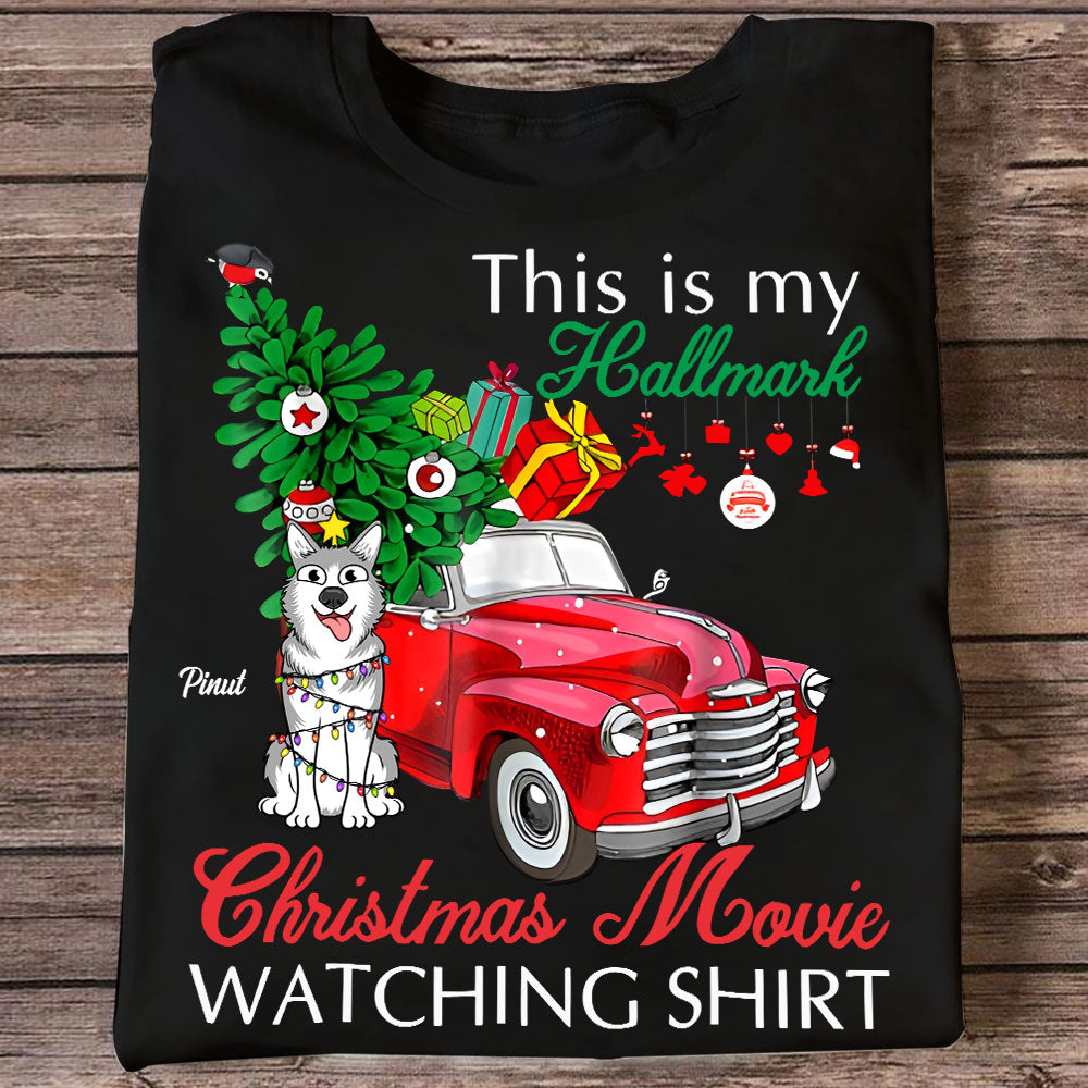 This Is My Hallmark Christmas Movie Watching Shirt - Christmas Gift For Pet Lovers - Personalized T-Shirt