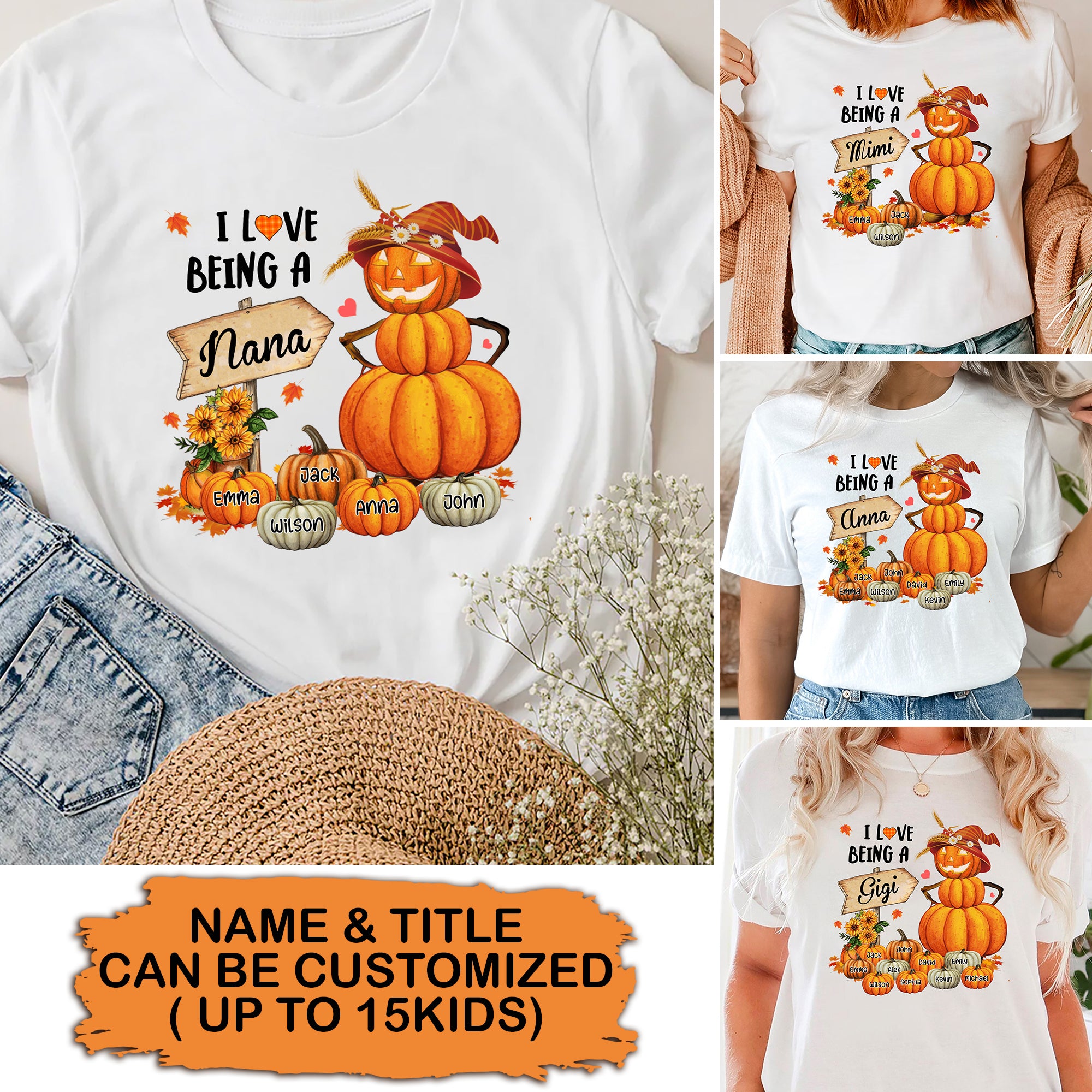 I Love Being Fall Grandma Pumpkin - Custom Name - Personalized T-Shirt - Halloween Family Gift