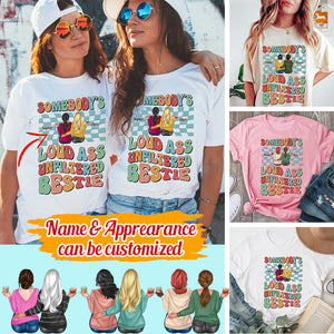 Personalized Besties Tshirt, Unfiltered Bestie, Gift For Besties