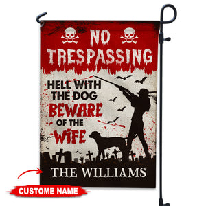 No Trespassing Hell With The Dog Beware - Personalized Family Name Flag - Halloween Gift