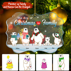 The Joy Of Christmas Is Family - Custom Appearances And Names Christmas Gift - Personalized Acrylic Ornament